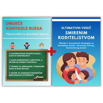 🟡 DVA ZA CIJENU JEDNOG – Najprodavaniji PREMIUM paket: Mirno roditeljstvo + Umijeće upravljanja bijesom (PDF)