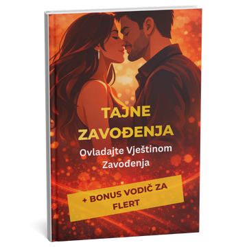 Ultimativni sustav Tajne zavođenja: Postanite neodoljivo privlačni u samo 14 dana + BONUS